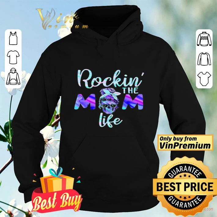 Holo Rockin The Mom Life shirt Holo Rockin The Mom Life shirt